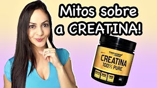 Mitos sobre a CREATINA! Assista antes de usar esse suplemento!