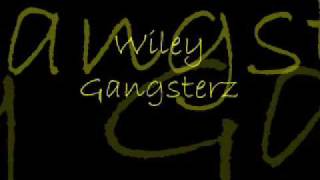 Wiley Gangsters