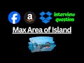 Max Area of Island - Leetcode 695 - Python | DFS | Facebook | Amazon | Dropbox interview question