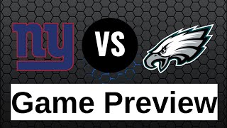 New York Giants vs Philadelphia Eagles Game Preview And Prediction