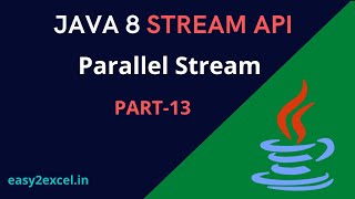 Java 8 Streams - Sequential vs Parallel streams | parallelStream()