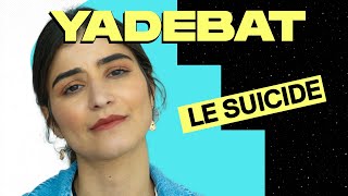 Vivre après une tentative de suicide - YADEBAT