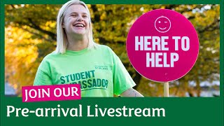 Student Pre-arrival Livestream - Everything You Need to Know Before Starting University