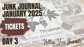 Junk Journal January 2025 - Day 3 “Tickets” #junkjournaljanuary