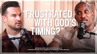 How To Understand God’s Timing For Your Life — Rich Wilkerson Jr. & Dr. Dharius