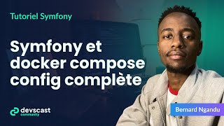 Symfony with Docker Compose: quick and easy configuration (2025)