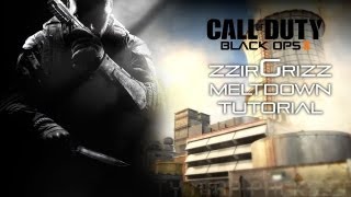 BO2: zzirGrizz Meltdown Tutorial