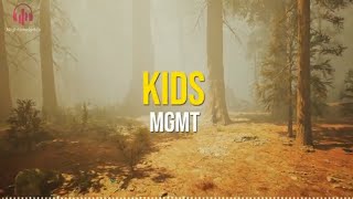MGMT - Kids (Lyrics Video)