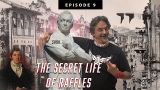 FIREWALKING EP 9: THE SECRET LIFE OF RAFFLES