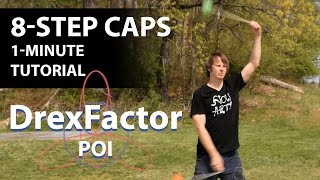 How to do 8-Step CAPs for Poi: 1-minute tutorial