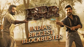 RRR Movie - India's Biggest Blockbuster | NTR, Ram Charan, Ajay Devgn, Alia Bhatt | SS Rajamouli