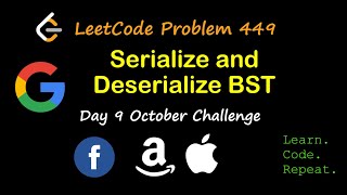 Serialize and Deserialize BST | LeetCode 449 | October LeetCode Challenge | Day 9
