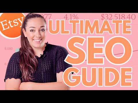 Increase Your Etsy Sales: The Ultimate SEO Listing Guide