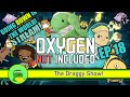 Going DOWN In The WORLD! Stream!!! Game Live And TRY TO SURVIVE! Playing Oxygen Not Included EP18