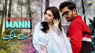 Mann Mast Malang | Official Trailer | Ft. Danish Taimoor \u0026 Durrefishan | Har Pal Geo | Coming Soon