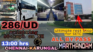 SETC வானவில்#மார்த்தாண்டம் - சென்னை-வழி கருங்கல்,மதுரை all by-pass premium bus new setc bus review