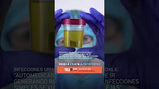 Doble Click | Infecciones urinarias y neumonía se están haciendo resistentes a tratamientos en Chile