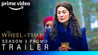 The Wheel Of Time Season 3 | SEASON 3 PROMO TRAILER | the wheel of time season 3 trailer