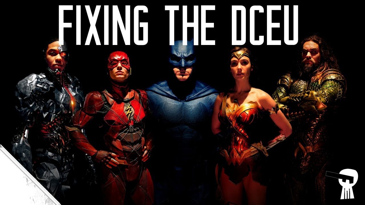 How To Fix The Dceu Youtube