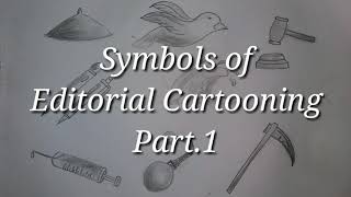 #journalism2020 #cartooning                Symbols of editorial cartooning |Part.1|