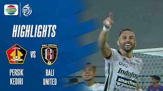Highlights - Persik Kediri VS Bali United | BRI Liga 1