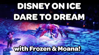 Disney on Ice - Dare to Dream with Frozen and Moana! Prudential Center, Newark, New Jersey