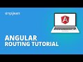 Angular Routing Tutorial | Angular Tutorial For Beginners | Angular Advanced Routing | Simplilearn