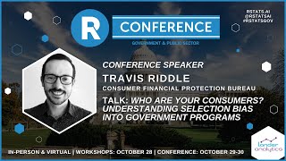 Travis Riddle - Who Are Your Consumers? Understanding Selection Bias Into Government Programs