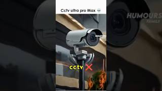 Cctv ultra pro max 💀... #shorts #short