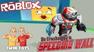 Twin Toys Plays Roblox Crushed By A Speeding Wall - 