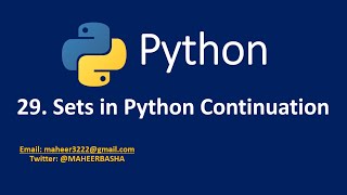 29. Sets in Python Continuation
