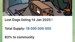 14TH💰LOST DOGS LISTENING DATE, TOKENOMICS AND ALLOCATIONS REVEALED