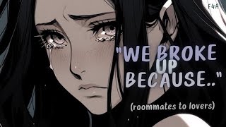 ASMR GF | Roomate Breaks Down And Confesses [F4A] [Love Confession]   [Angsty] [Sweet]