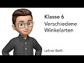 Winkelarten - Klasse 6 - Geometrie - Lehrer Beth