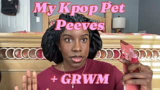 My Kpop Pet Peeves