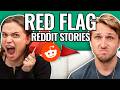 Walking Red Flags | Reading Reddit Stories