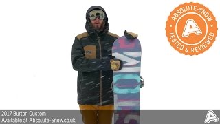 2016 / 2017 | Burton Custom Snowboard | Video Review