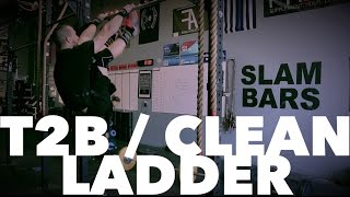 WOD: T2B / Clean Ladder 5-15-17