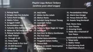 LAGU ROHANI PENYEJUK HATI||KUMPULAN TERBAIK