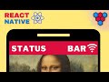 Control the Device StatusBar with React Native // iOS and Android
