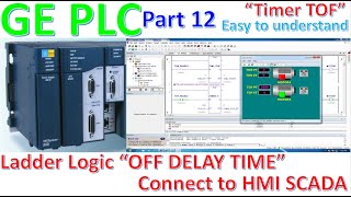 Proficy Machine Edition software connect with PLC GE basic programming \