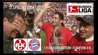 2005:  FCK - FC Bayern 0:4 // Meisterstück // 31. Spieltag