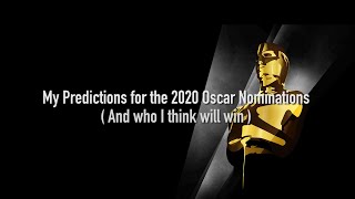 2020 Oscar Predictions (Nominees & Winners)