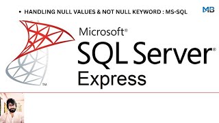 3. Handling Null Values : MS-SQL