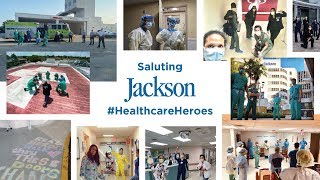 We Salute Jackson's Healthcare Heroes