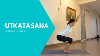 Utkatasana - Chair Pose | Cerita Yoga