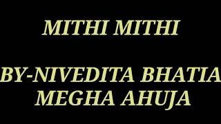 MITHI MITHI | AMRIT MAAN FT JASMINE SANDLAS | EASY BHANGRA CHOREOGRAPHY | NIVEDITA'S DANCE STUDIO