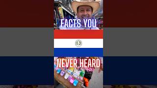 Facts You NEVER Heard About PARAGUAY