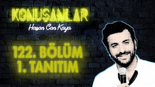 Konuşanlar 122. Bölüm Tanıtımı