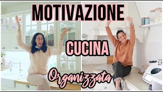 PULIZIA A ZONE: CUCINA PULITA ORDINATA E ORGANIZZATA